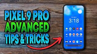 Pixel 9 Pro Advanced Tips & Tricks That Every Pixel User Needs To Know