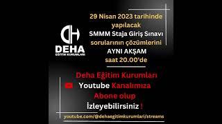2023/1. Dönem SMMM Staja Giriş Sınavı Sorularının youtube canlı yayında çözümü