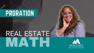 Real Estate Math: Proration Calculations | Just Call Maggie