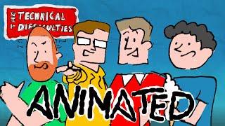 The Technical Difficulties: ANIMATED [Trailer]