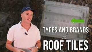 TYPES AND BRANDS OF TILES - Queensland Roofing