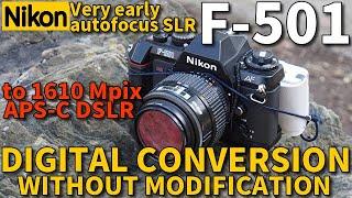 NIKON F-501 with digital back /Convert Film SLR to APS-C DSLR without modification! / Photo review