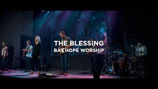 Bay Hope Worship - The Blessing (Cover)