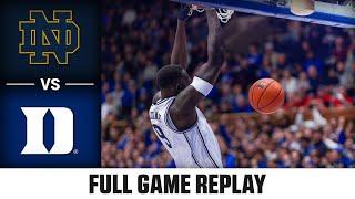 Notre Dame vs. Duke Full Game Replay | 2024-25 ACC Men's Basketball