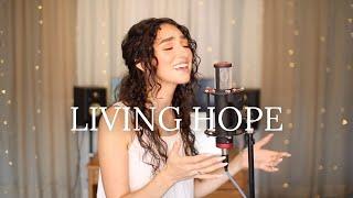 Living Hope - Phil Wickham (cover) by Genavieve Linkowski & Anthem Worship