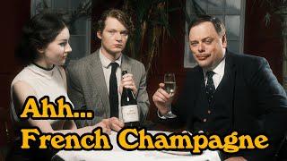 Aah.... French Champagne!