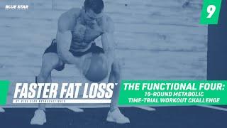 The Functional Four: 10-Round Metabolic Workout | Faster Fat Loss™