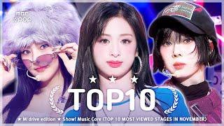 November TOP10.zip  Show! Music Core TOP 10 Most Viewed Stages Compilation