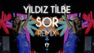 Yıldız Tilbe - Sor ( Fatih Yılmaz Remix )