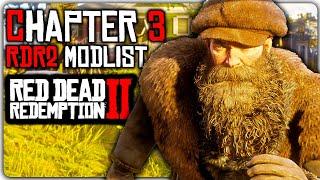 Chapter 3 RDR2 Modlist Story Playthrough - Red Dead Redemption 2