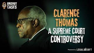 Clarence Thomas | A Supreme Court Controversy