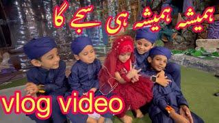 Milad Kalam 2024 BTS | Hamesha Hamesha hi Sajy Ga | Sahil Raza Qadri | Kids | Vlog |