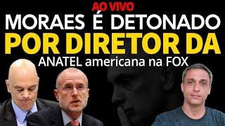 Vergonha - Moraes é detonado ao VIVO por diretor da ANATEL americana na FOX