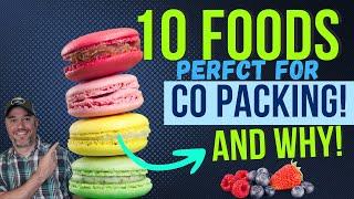 Top 10 Foods Ideal for Co Packing Success FULL EXPLAINATION OF EACH!!!