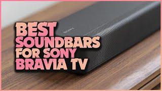 Elevate Your TV Sound: Best Soundbars for Sony Bravia TV !