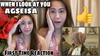 AGSEISA-WHEN I LOOK AT YOU(Miley Cyrus Cover)First Time REACTION