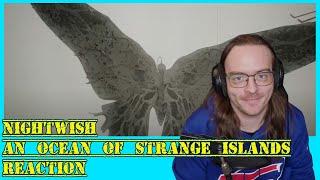 THE LATEST NIGHTWISH TRACK | Nightwish - An Ocean of Strange Islands (REACTION)