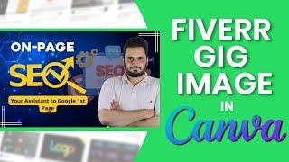 Fiverr Gig Image Design in Canva Tutorial with Super tips [Urdu/Hindi]