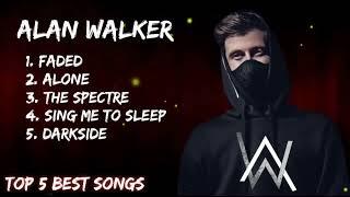 Alan Walker - Top 5 Greatest hits of all time !!