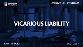 Law of Tort In Ghana - VICARIOUS LIABILITY