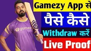 Gamezy App se paise kaise withdraw kare || gamezy app se paise kaise withdraw kare paytm me