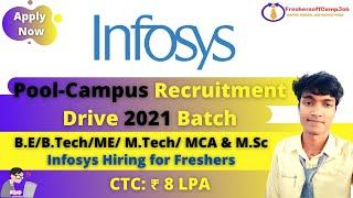 Infosys Pool Off-Campus Recruitment Drive 2021 As System Engineer| Infosys Hiring for Freshers Batch