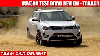 Mahindra XUV300 Test Drive Review Teaser  | Team car Delight