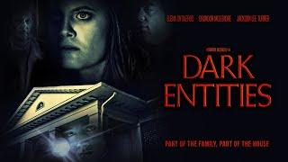 Dark Entities ️  FREE HORROR MOVIE