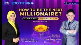 How To Be The Next Millionaire $$$ by Dato' Desmond Kong & PCM Yuslida Othman