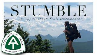 STUMBLE - Northbound On The Appalachian Trail