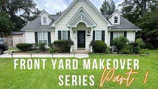 SUMMER 2023|Front Yard Makeover Series|Part 1 DIY Projects