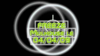 freeze mulhouse vidéo 2