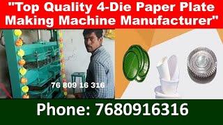 "Top Quality 4-Die Paper Plate Making Machine Manufacturer"