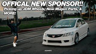 OFFICIALLY MY NEW SPONSOR! - Picking up JDM Wheels, New Mugen Parts, & MORE!