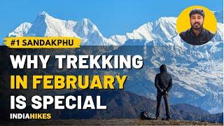 My Sandakphu Experience in February | Why Trekking In February Is Special | Indiahikes