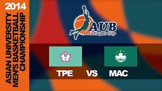 ᴴᴰ TPE vs MAC 2014 Asian University Men's Basketball Championship