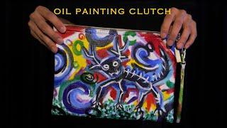 유화로 나만의 클러치 만들기! 평범한 클러치 버리지마세요! 클러치커스텀 Oil painting clutch customized