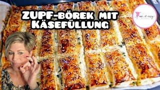 Das haut Dich aus den Socken  ZUPF-BÖREK MIT KÄSEFÜLLUNG / ruckizucki & traumhaft lecker ️