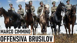 L'Offensiva Brusilov - Marco Cimmino