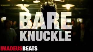 bare knuckle - imadeus beats