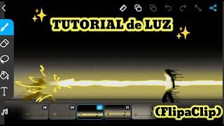 TUTORIAL de LUZ   (FlipaClip)