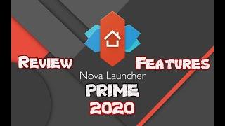 Nova Launcher Prime Review and Features 2020