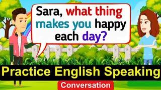 Practice English Conversation | Improve English Speaking Skills | English Conversation Practice