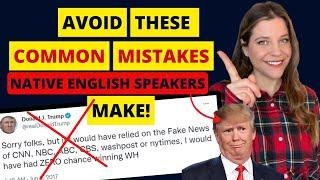 Avoid these common MISTAKES native English speakers make!