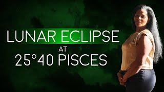 FULL MOON LUNAR ECLIPSE IN PISCES ASTROLOGY