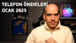 Telefon Önerileri / Ocak 2025