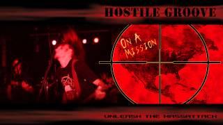 Hostile Groove "On A Mission" with Lyrics (2003)