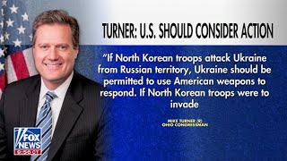 HPSCI Chairman Mike Turner: North Korean Troops Against Ukraine Must Be A Red Line For United States