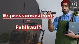 DAS solltest du wissen BEVOR du dir eine Espressomaschine kaufst!