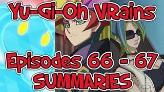 Yu-Gi-Oh VRains: Episodes 66-67 SUMMARIES